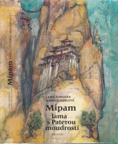 Mipam - lama s paterou moudrostí