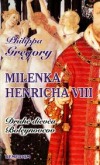 Milenka Henricha VIII. Druhé dievča Boleynovcov