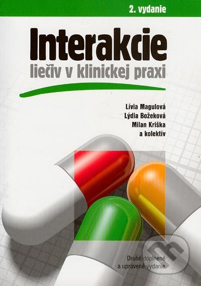 Interakcie liečiv v klinickej praxi