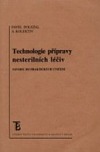 Technologie přípravy nesterilních léčiv