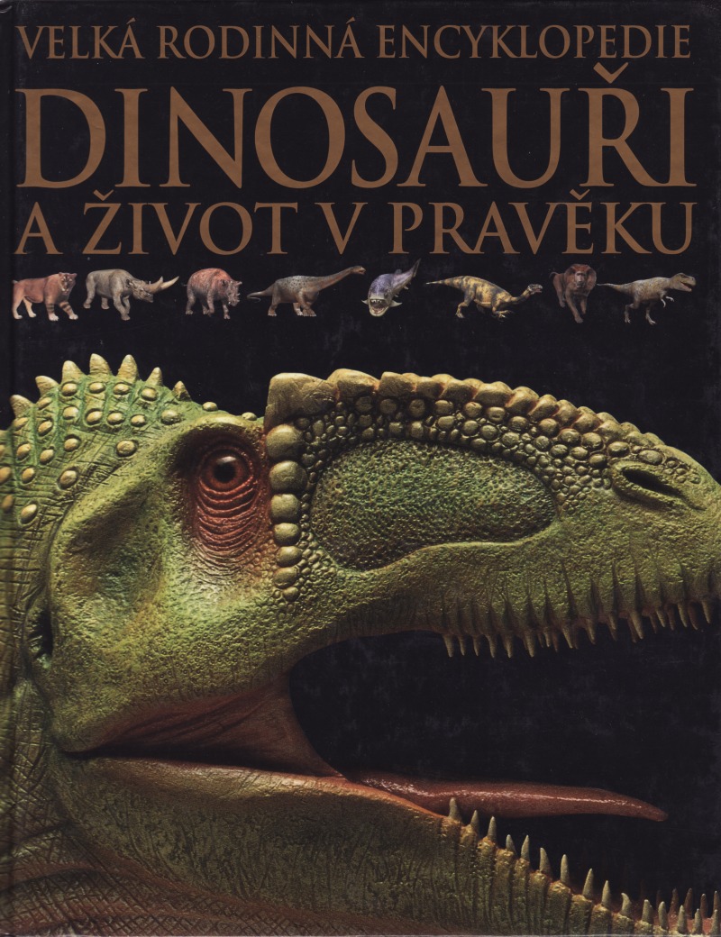 Dinosauři a život v pravěku