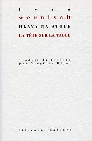 Hlava na stole / La tete sur la table