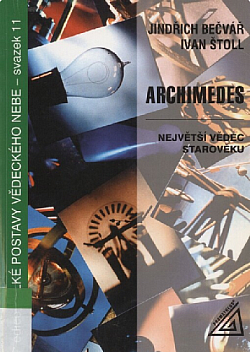 Archimedes: Největší vědec starověku