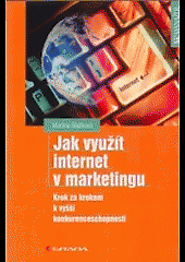 Jak využít internet v marketingu