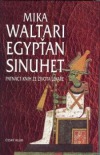 Egypťan Sinuhet: Patnáct knih ze života lékaře