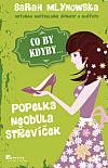 Co by kdyby: Popelka neobula střevíček