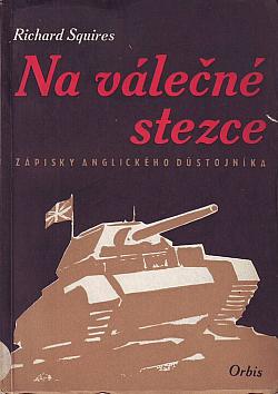 Na válečné stezce: Zápisky anglického důstojníka