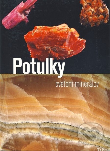 Potulky svetom minerálov