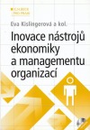 Inovace nástrojů ekonomiky a managementu organizací