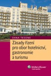 Zásady řízení pro obor hotelnictví, gastronomie a turismu