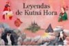 Leyendas de Kutná Hora