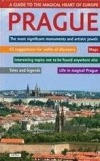 Prague - a guide to the magical heart of Europe