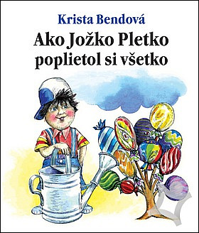 Ako Jožko Pletko poplietol si všetko