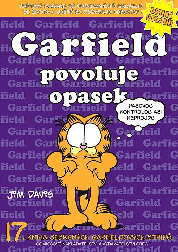 Garfield povoluje opasek