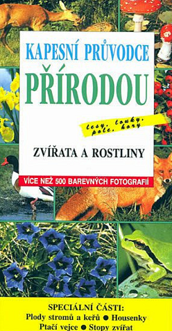 Kapesní průvodce přírodou: Zvířata a rostliny