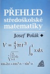 Přehled středoškolské matematiky