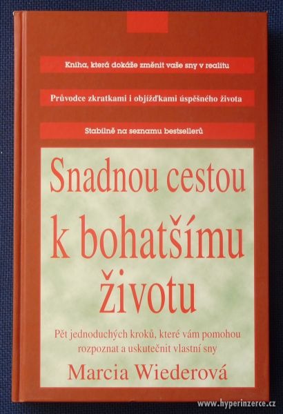 Snadnou cestou k bohatšímu životu