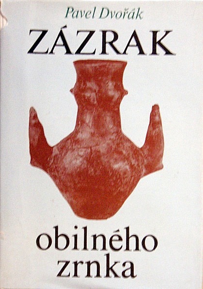 Zázrak obilného zrnka