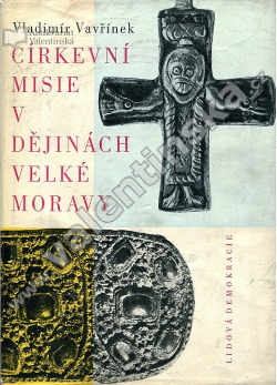 Církevní misie v dějinách Velké Moravy