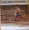 Velká kniha motokrosu