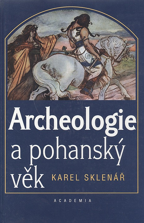 Archeologie a pohanský věk