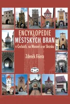 Encyklopedie městských bran v Čechách, na Moravě a ve Slezsku