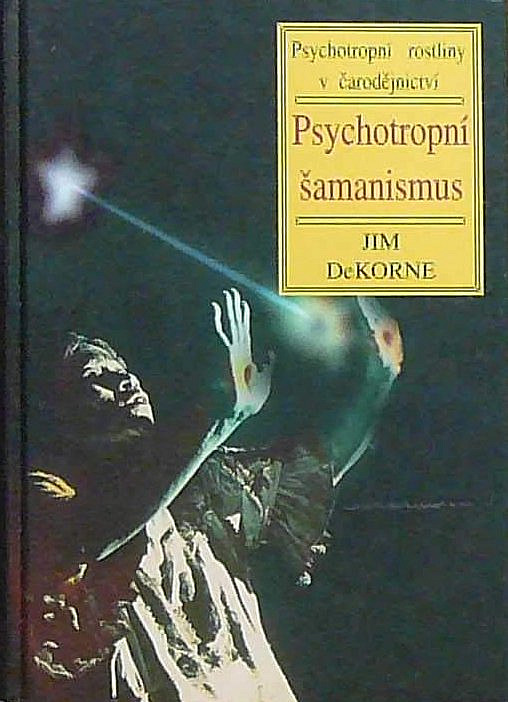 Psychotropní šamanismus - Psychotropní rostliny v čarodějnictví