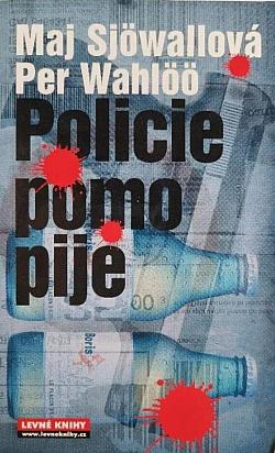 Policie pomo pije