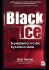 Black Ice: neviditelná hrozba kyberterorizmu