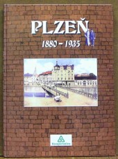 Plzeň 1880-1935