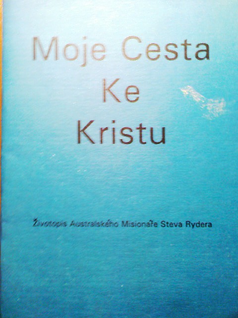 Moje cesta ke Kristu