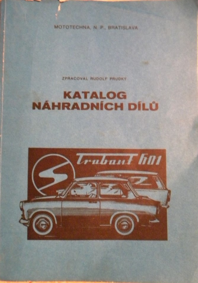 Katalog náhradních dílů Trabant 601