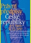 Právní předpisy České republiky 9.5.1945 - 31.12.1997
