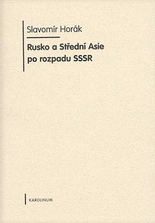 Rusko a Střední Asie po rozpadu SSSR