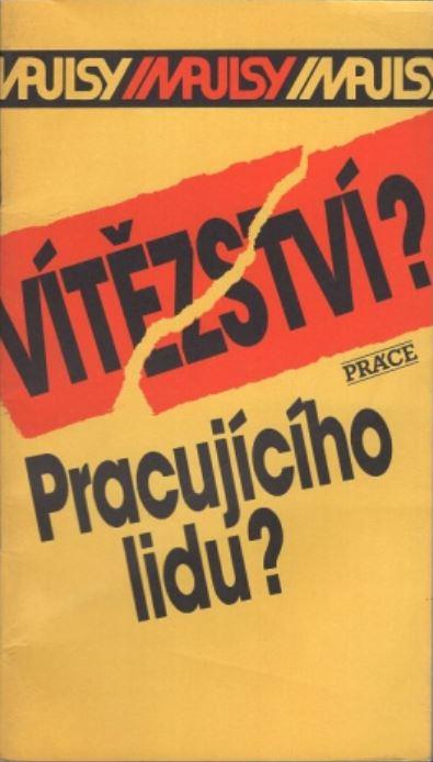 Vítězství? Pracujícího lidu?