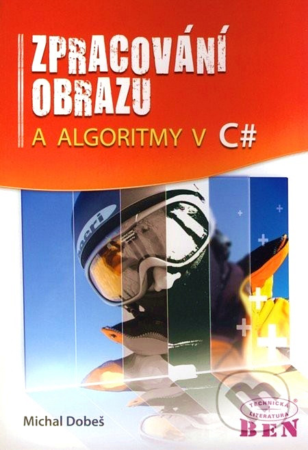 Zpracování obrazu a algoritmy v C#