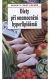 Diety při onemocnění hyperlipidémií