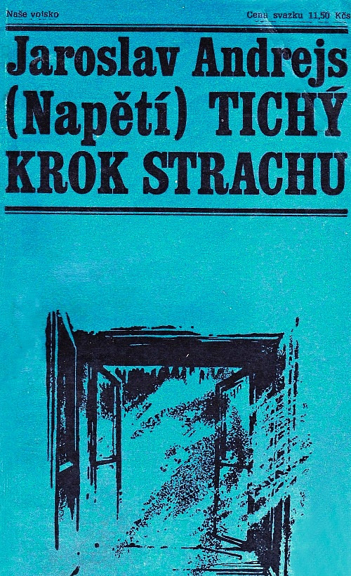 Tichý krok strachu