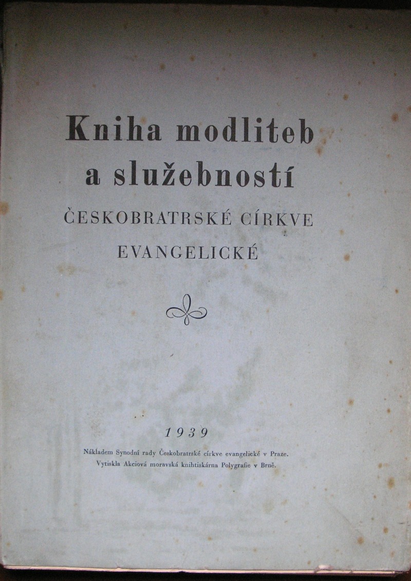 Kniha modliteb a služebností českobratrské církve evangelické