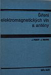 Šíření elektromagnetických vln a antény