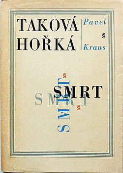 Taková hořká smrt