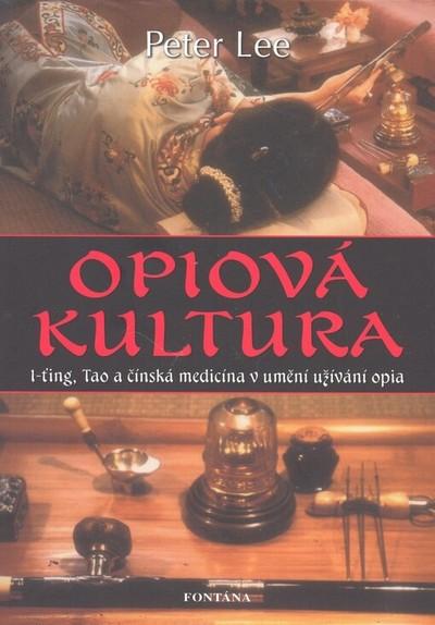 Opiová kultura