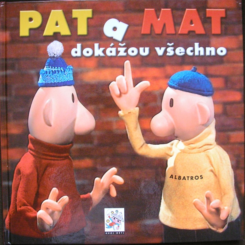 Pat a Mat dokážou všechno