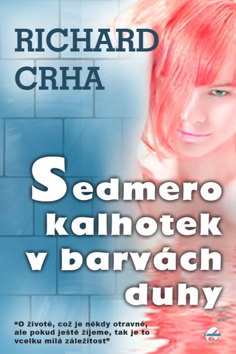 Sedmero kalhotek v barvách duhy