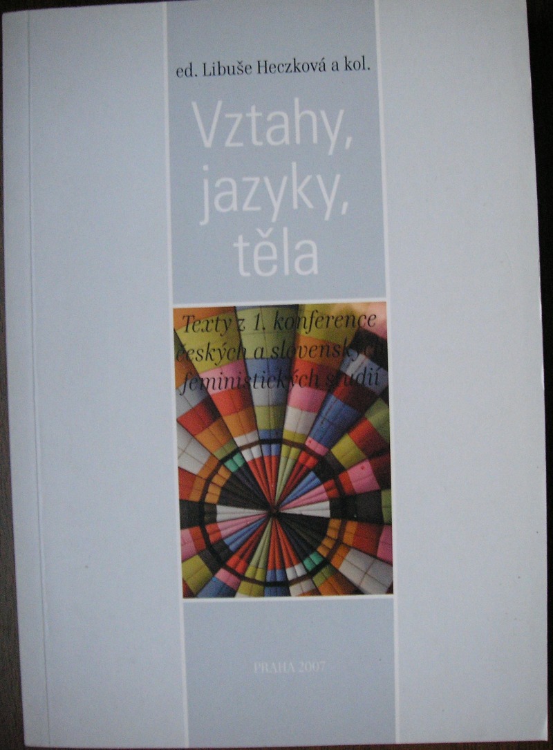 Vztahy, jazyky, těla