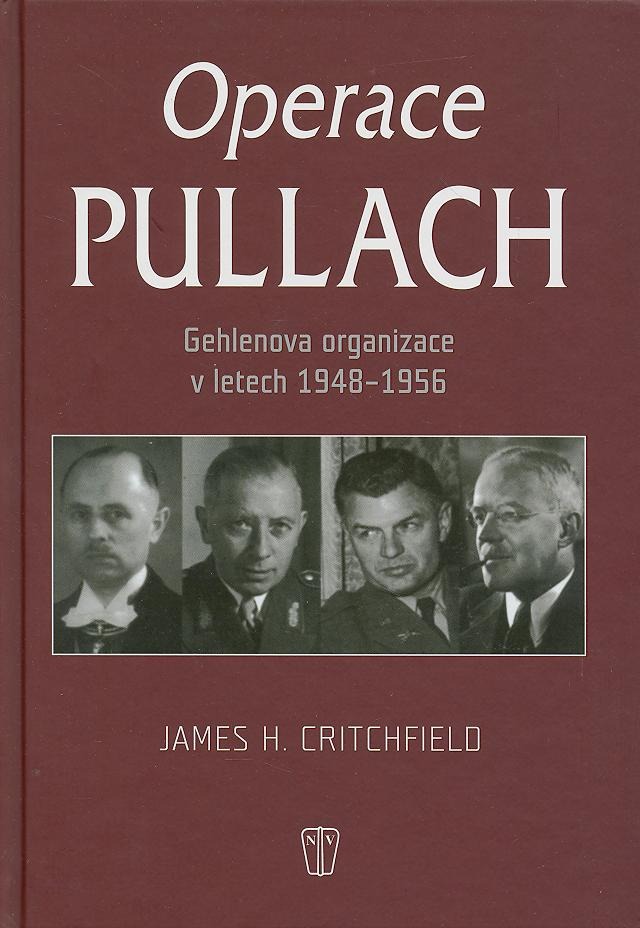 Operace Pullach - Gehlenova organizace v letech 1948-1956