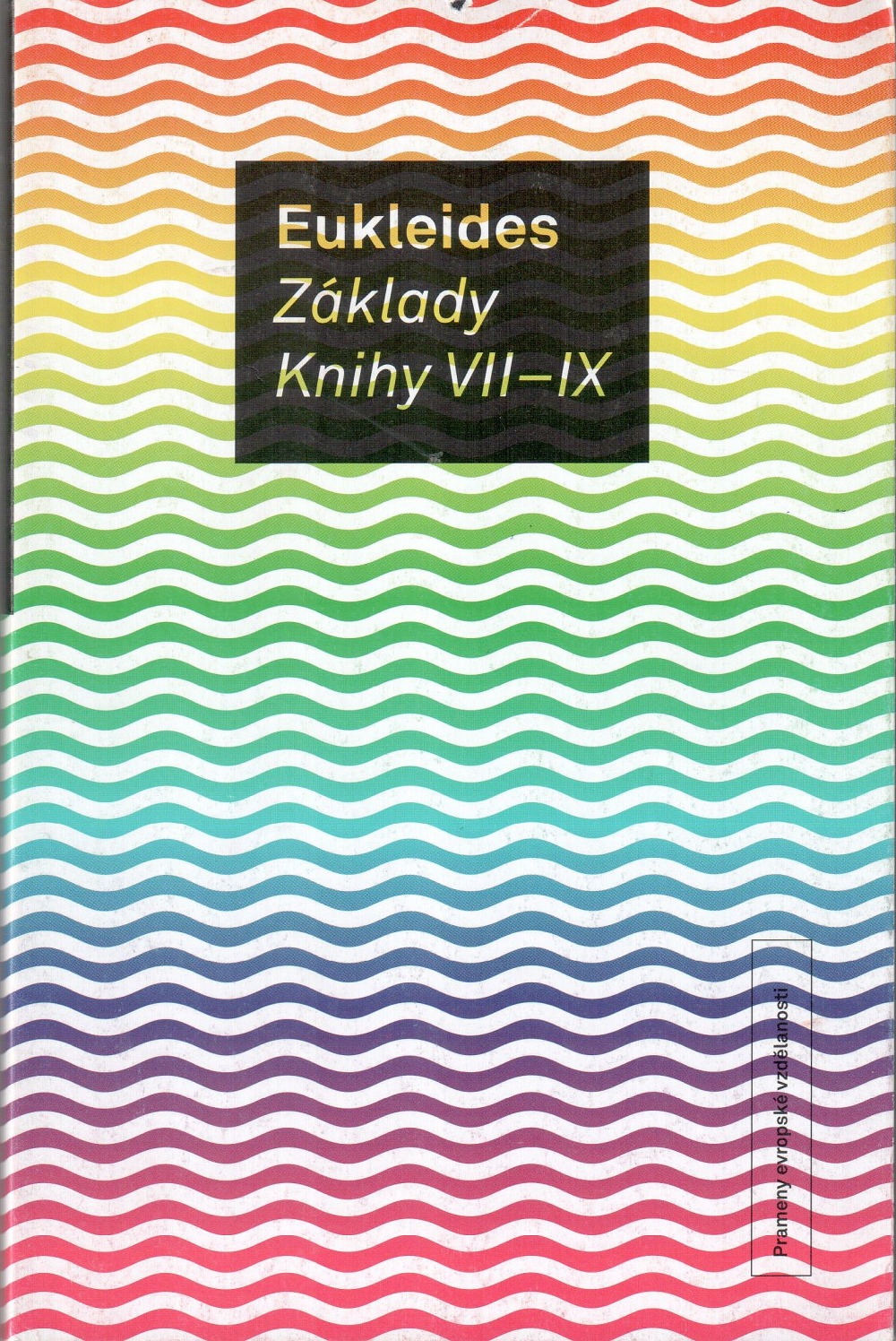 Základy: Knihy VII-IX