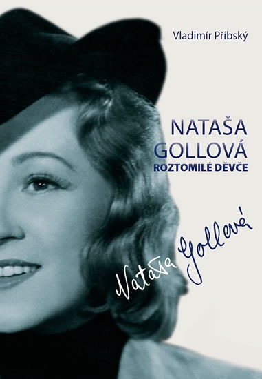 Nataša Gollová - Roztomilé děvče