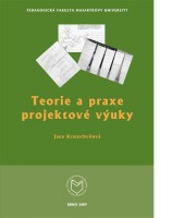 Teorie a praxe projektové výuky