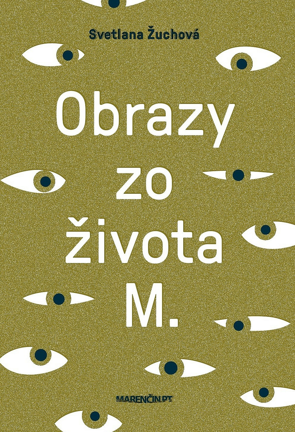 Obrazy zo života M.